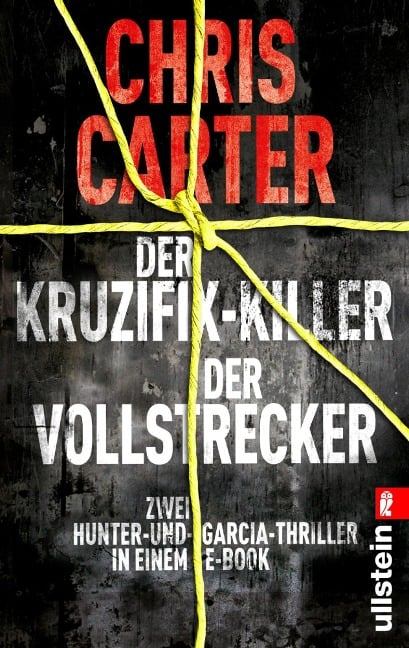 Der Kruzifix-Killer / Der Vollstrecker - Chris Carter