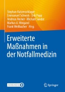 Cover-Bild zum Titel 'Erweiterte Maßnahmen in der Notfallmedizin' von ''
