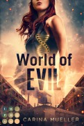 World of Evil (Brennende Welt 2) - Carina Mueller