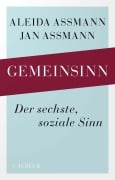 Cover-Bild zum Titel 'Gemeinsinn' von 'Jan Assmann, Aleida Assmann'