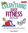 Cover-Bild zum Titel 'The Everything Easy Fitness Book' von 'Donna Raskin'