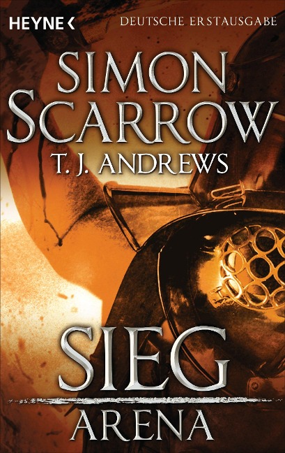 Arena - Sieg - Simon Scarrow, T. J. Andrews