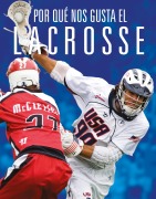 Cover-Bild zum Titel 'Por Qué Nos Gusta El Lacrosse' von 'Aidan Whitcomb'