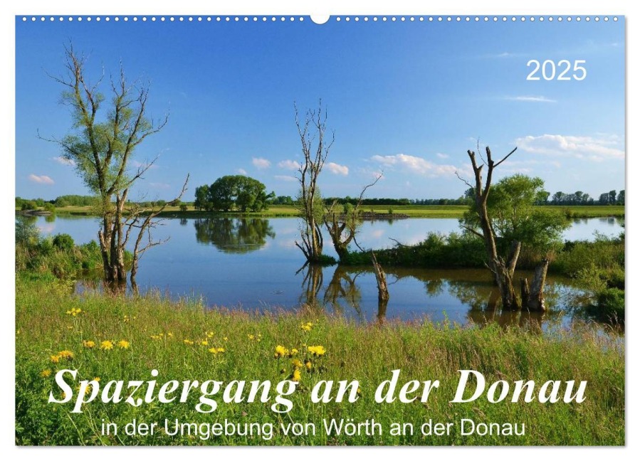 Spaziergang an der Donau (Wandkalender 2025 DIN A2 quer), CALVENDO Monatskalender - Jutta Heußlein