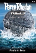 Cover-Bild zum Titel 'Perry Rhodan Neo 16: Finale für Ferrol' von 'Christian Montillon'