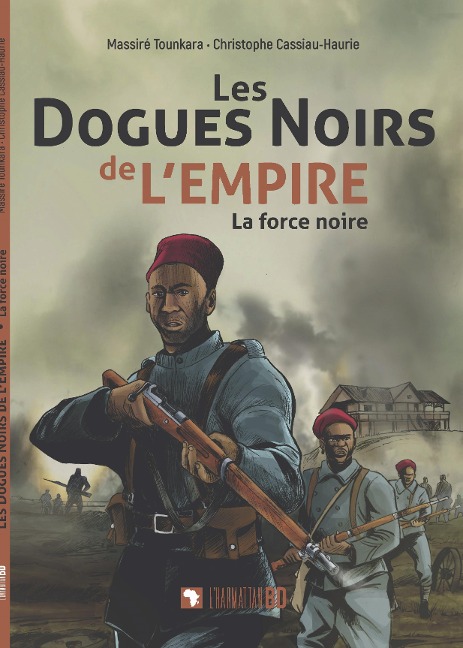 Les dogues noirs de l'empire - Tounkara, Cassiau Haurie