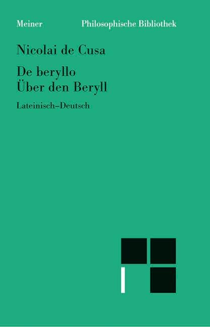 Über den Beryll. De beryllo - Nikolaus von Kues