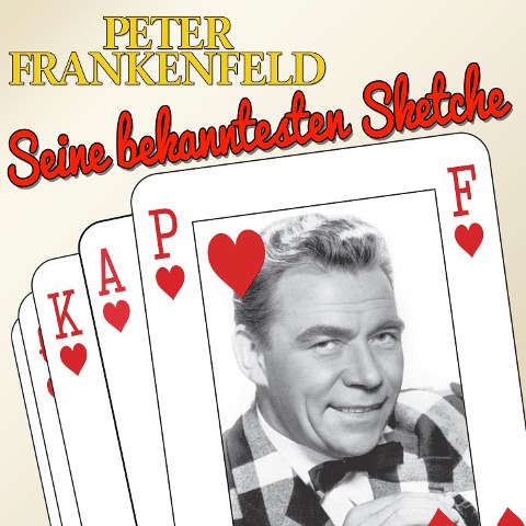 Seine bekanntesten Sketche - Peter Frankenfeld