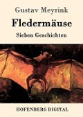 Cover-Bild zum Titel 'Fledermäuse' von 'Gustav Meyrink'