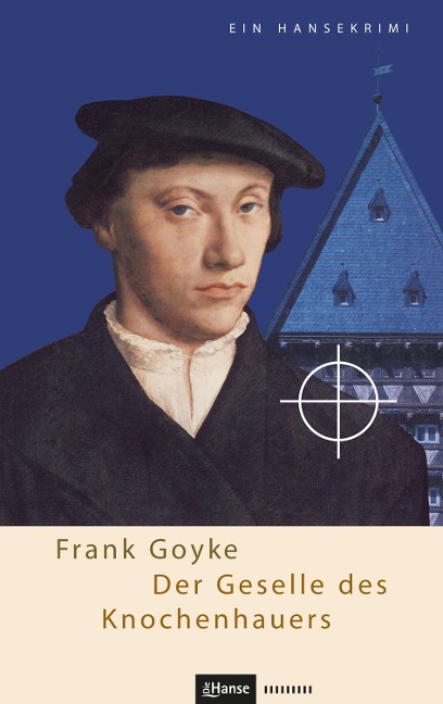 Der Geselle des Knochenhauers - Frank Goyke
