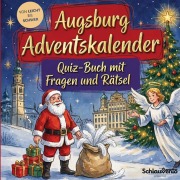 Cover-Bild zum Titel 'Augsburg-Adventskalender: Quiz-Buch mit Fragen und Rätsel' von 'Schlauvento Interactive'