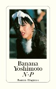 Cover-Bild zum Titel 'N.P' von 'Banana Yoshimoto'