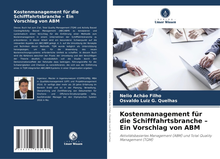Kostenmanagement für die Schifffahrtsbranche - Ein Vorschlag von ABM - Nelio Achão Filho, Osvaldo Luiz G. Quelhas