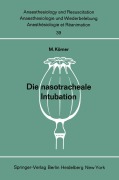 Cover-Bild zum Titel 'Die nasotracheale Intubation' von 'M. Körner'