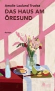 Cover-Bild zum Titel 'Das Haus am Öresund' von 'Amalie Laulund Trudsø'