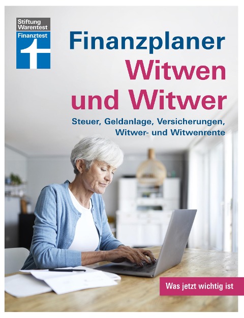 Finanzplaner Witwen und Witwer: Schritte in den neuen Alltag - Sichere Einnahmen - Geldanlage neu gestalten - Tipps und Hilfe - Isabell Pohlmann
