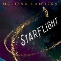 Cover-Bild zum Titel 'Starflight' von 'Melissa Landers'