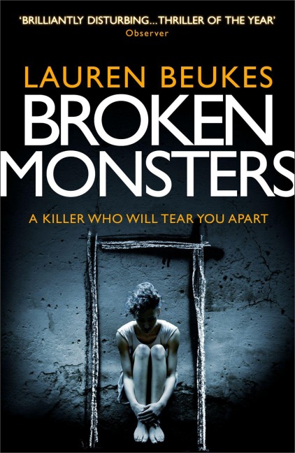 Broken Monsters - Lauren Beukes
