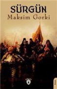 Cover-Bild zum Titel 'Sürgün' von 'Maksim Gorki'