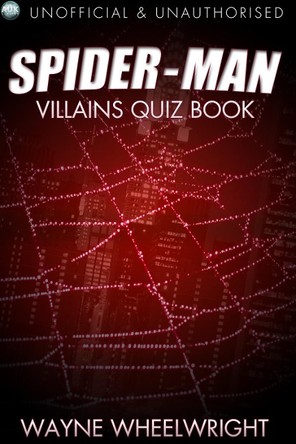 Spider-Man Villains Quiz Book - Wayne Wheelwright
