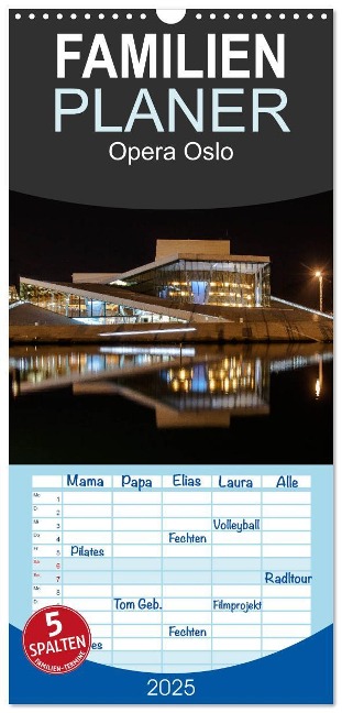Familienplaner 2025 - Opera Oslo mit 5 Spalten (Wandkalender, 21 x 45 cm) CALVENDO - Dirk Rosin