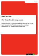 Cover-Bild zum Titel 'Die Demokratisierung Japans' von 'Peter Schröder'