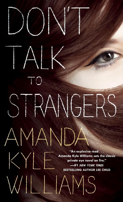 Don't Talk to Strangers - Amanda Kyle Williams
