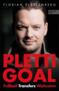 Cover-Bild zum Titel 'Plettigoal' von 'Florian Plettenberg'