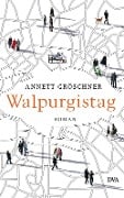 Cover-Bild zum Titel 'Walpurgistag' von 'Annett Gröschner'