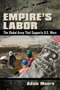 Empire's Labor - Adam D. Moore