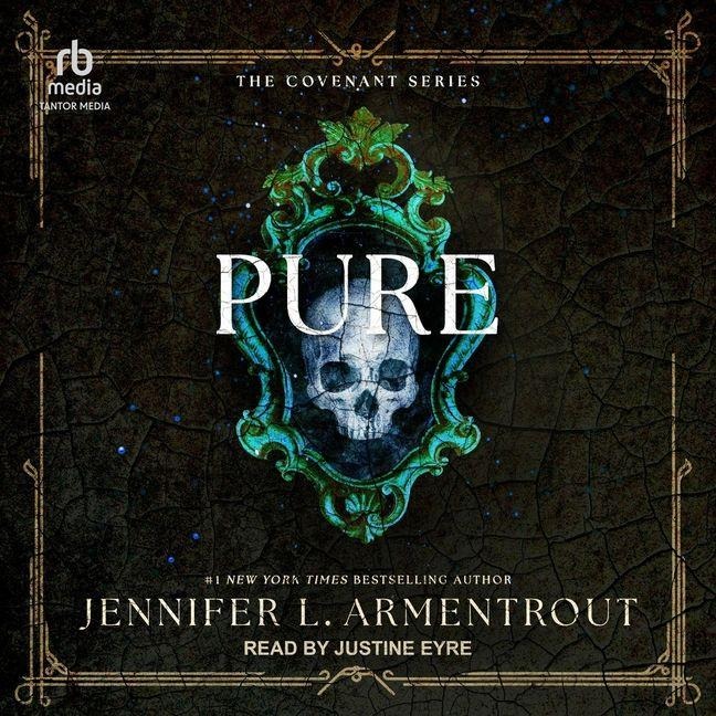Pure: The Second Covenant Novel - Jennifer L. Armentrout