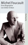 Cover-Bild zum Titel 'Michel Foucault' von 'Didier Eribon'