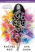 Cover-Bild zum Titel '96 Words for Love' von 'Rachel Roy, Ava Dash'