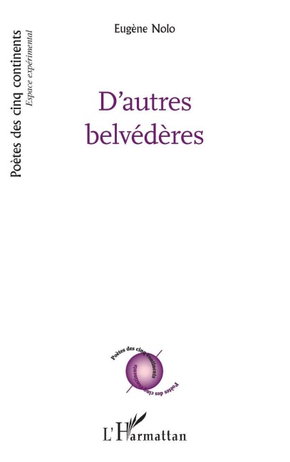 D'autres belvédères - Eugène Nolo