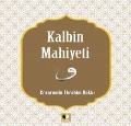 Cover-Bild zum Titel 'Kalbin Mahiyeti' von 'Erzurumlu ibrahim Hakki'