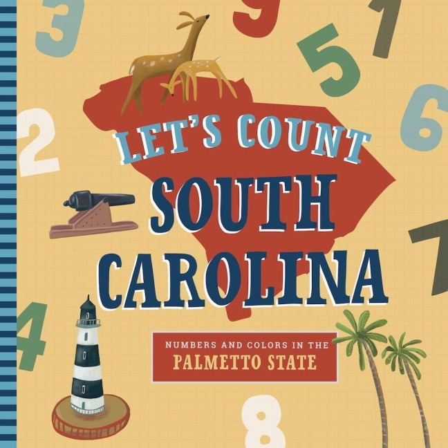 Let's Count South Carolina - Christopher Robbins