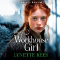 Cover-Bild zum Titel 'Workhouse Girl' von 'Lynette Rees'