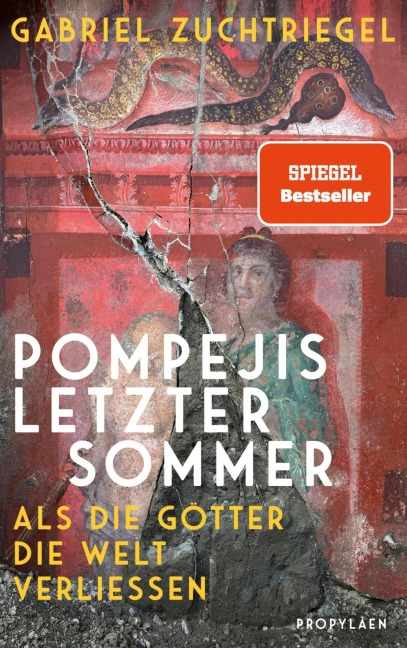 Pompejis letzter Sommer - Gabriel Zuchtriegel