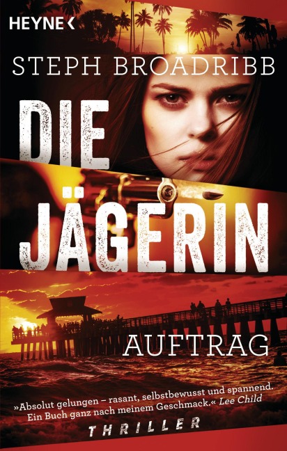Die Jägerin - Auftrag - Steph Broadribb