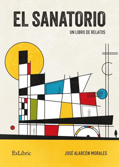 El Sanatorio - José Alarcón Morales