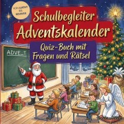 Cover-Bild zum Titel 'Schulbegleiter-Adventskalender: Quiz-Buch mit Fragen und Rätsel' von 'Schlauvento Interactive'