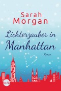 Cover-Bild zum Titel 'Lichterzauber in Manhattan' von 'Sarah Morgan'