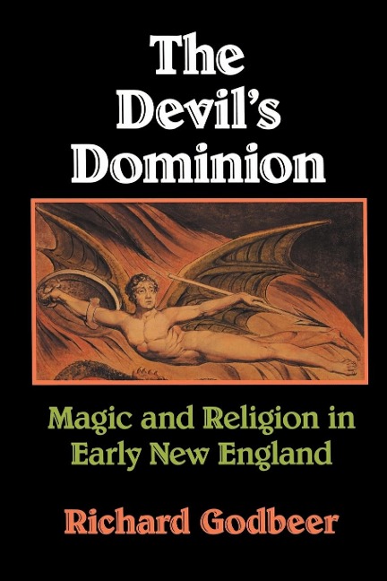 The Devil's Dominion - Richard Godbeer