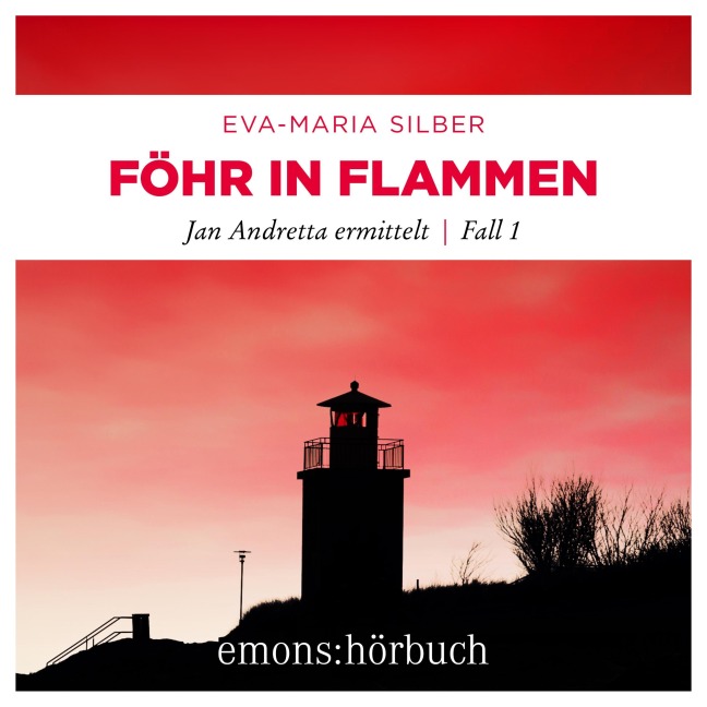 Föhr in Flammen - Eva-Maria Silber