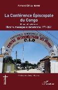 Cover-Bild zum Titel 'La Conférence Épiscopale du Congo' von 'Ibombo'
