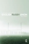 Cover-Bild zum Titel 'A Social History of English Rugby Union' von 'Tony Collins'