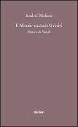 Cover-Bild zum Titel 'Il mondo secondo Gabriel. Mistero di natale' von 'Andreï Makine'