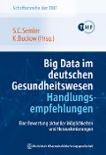 Cover-Bild zum Titel 'Big Data im deutschen Gesundheitswesen - Handlungsempfehlungen' von ''
