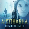 Aistiharha - Susanne Schemper