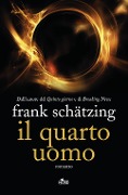 Cover-Bild zum Titel 'Il quarto uomo' von 'Frank Schätzing'